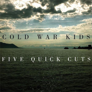 Disco Five Quick Cuts de Cold War Kids
