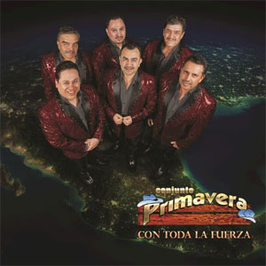 Disco Con Toda La Fuerza de Conjunto Primavera