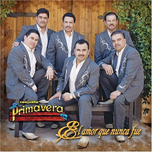 Disco El Amor Que Nunca Fue de Conjunto Primavera