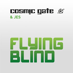 Disco Flying Blind de Cosmic Gate