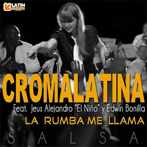 Disco La Rumba Me Llama de Croma Latina