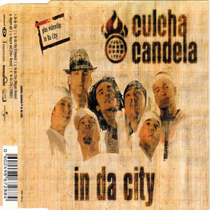 Disco In Da City de Culcha Candela