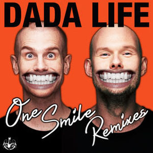 Disco One Smile (Remixes)  de Dada Life