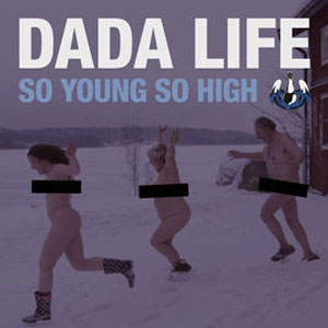 Disco So Young so High - EP de Dada Life