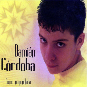 Disco Como Una Puñalada de Damián Córdoba