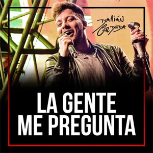 Disco La Gente Me Pregunta de Damián Córdoba