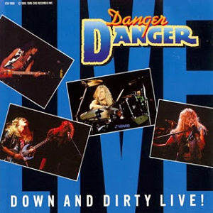 Disco Down and Dirty Live! de Danger Danger