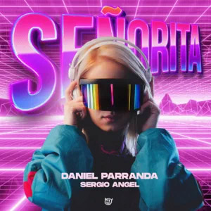 Disco Señorita de Daniel Parranda