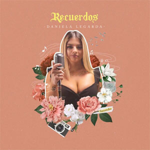 Disco Recuerdos de Daniela Legarda