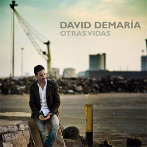 Disco Otras Vidas de David DeMaria