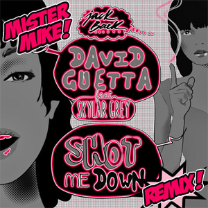 Disco Shot Me Down (Remix) de David Guetta