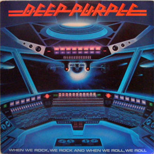 Disco When We Rock, We Rock And When We Roll, We Roll de Deep Purple