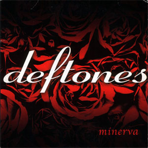 Disco Minerva de Deftones