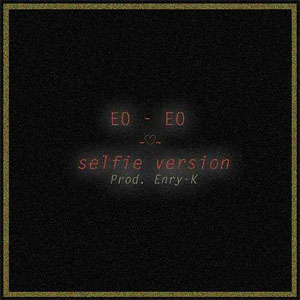 Disco Eo - Eo (Selfie Versión) de Dellafuente