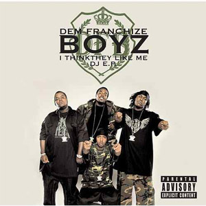 Disco I Think They Like Me - EP de Dem Franchize Boyz