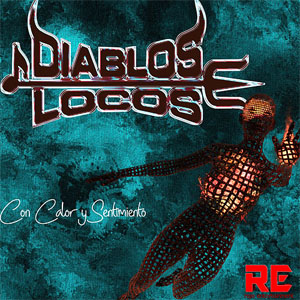 Disco Con Calor y Sentimiento de Diablos Locos