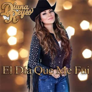 Disco El Día Que Me Fui de Diana Reyes