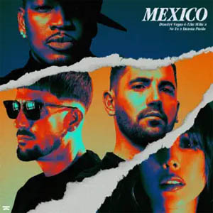 Disco México de Dimitri Vegas & Like Mike
