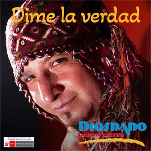 Disco Dime la Verdad de Diosdado Gaitán
