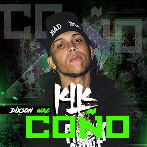 Disco Klk Coño de Dixson Waz