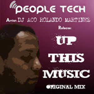 Disco Up This Music de DJ ACO - Rolando Martinez