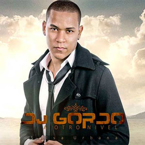 Disco A Otro Nivel de DJ Gordo