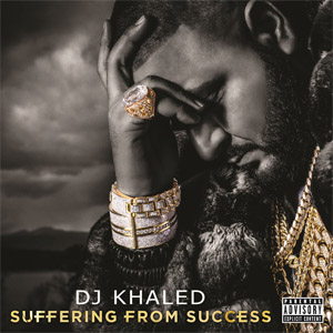 Disco Suffering From Success de DJ Khaled
