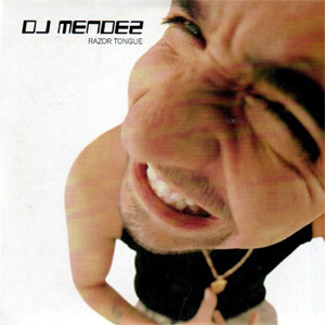 Disco Razor Tongue de DJ Méndez