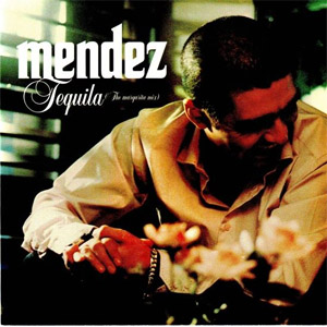 Disco Tequila de DJ Méndez