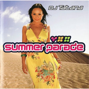 Disco Summer Parade - Trance 2009 de DJ Tatana