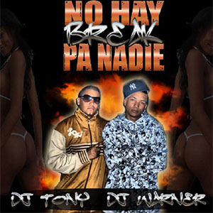 Disco No Hay Breack Pa Nadie de DJ Warner