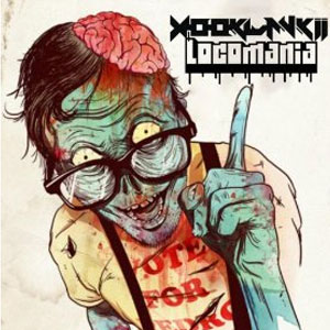 Disco Locomania de DJ Xookwankii