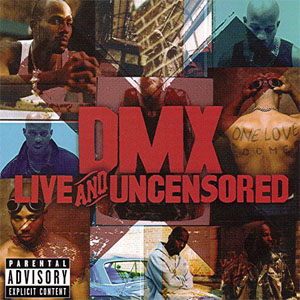 Disco Live And Uncensored de DMX