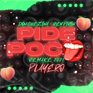 Disco Me Pide Poco (Remake 2021) de Don Chezina