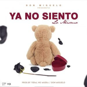 Disco Ya No Siento Lo Mismo de Don Miguelo
