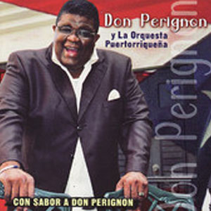 Disco Con Sabor a Don Perignon de Don Perignon y La Puertorriqueña