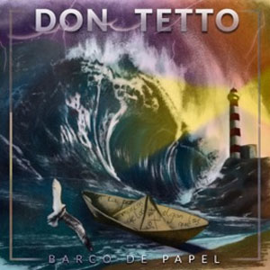 Disco Barco de Papel  de Don Tetto