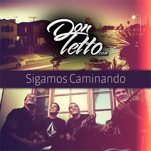 Disco Sigamos Caminando de Don Tetto