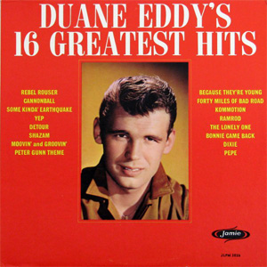 Disco Duane Eddy's 16 Greatest Hits de Duane Eddy