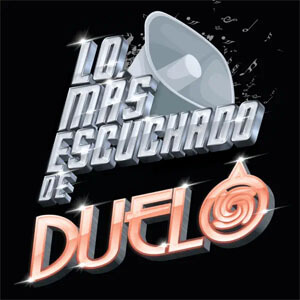 Disco Lo Más Escuchado de Duelo