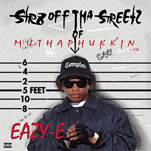 Disco Str8 Off Tha Streetz of Muthaphukkin Compton de Eazy-E
