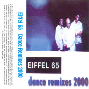 Disco Dance Remixes 2000 de Eiffel 65