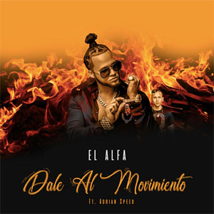 Disco Dale Al Movimiento de El Alfa El Jefe