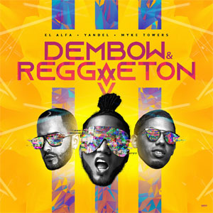 Disco Dembow y Reggaetón de El Alfa El Jefe