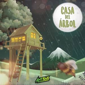 Disco Casa del Árbol de El Antrax
