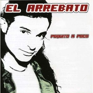 Disco Poquito a Poco de El Arrebato