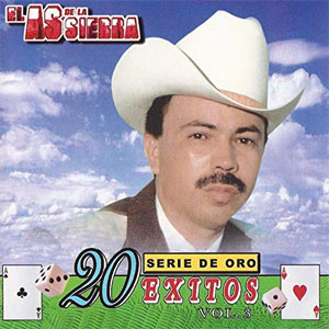 Disco 20 Éxitos Vol.3 de El As de la Sierra