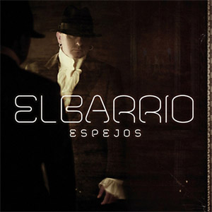 Disco Espejos de El Barrio