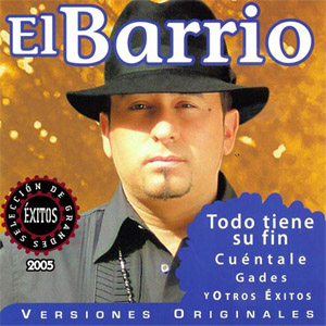 Disco Todo Tiene Su Fin Y Otros Éxitos de El Barrio