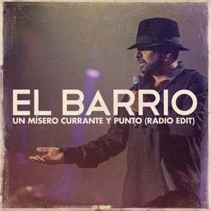 Disco Un Misero Currante Y Punto de El Barrio
